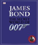 The Secret World of 007